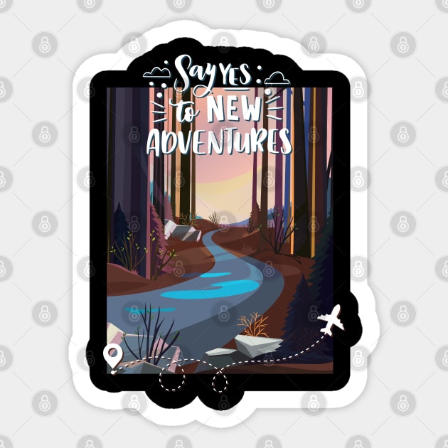 Say Yes to new adventures Love hiking scenic forest Sticker by BoogieCreates